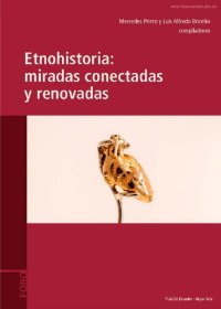 cover of the book Etnohistoria : miradas conectadas y renovadas