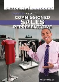 cover of the book Careers As a Commissioned Sales Representative