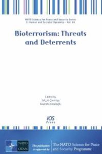 cover of the book Bioterrorism: Threats and Deterrents