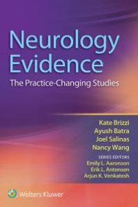 cover of the book Neurology Evidence : The Practice Changing Studies