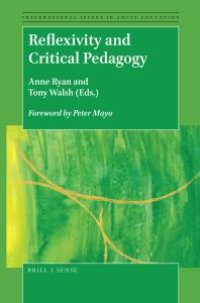 cover of the book Reflexivity and Critical Pedagogy