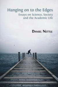 cover of the book Hanging on to the Edges : Essays on Science, Society and the Academic Life