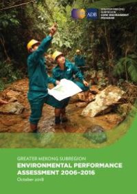 cover of the book Greater Mekong Subregion Environmental Performance Assessment 2006-2016