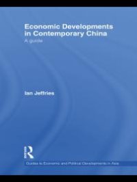 cover of the book Economic Developments in Contemporary China : A Guide