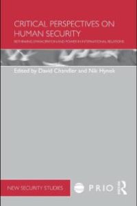 cover of the book Critical Perspectives on Human Security : Rethinking Emancipation and Power in International Relations