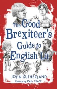 cover of the book The Good Brexiteers Guide to English Lit