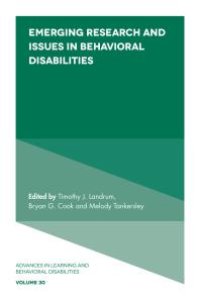 cover of the book Emerging Research and Issues in Behavioral Disabilities