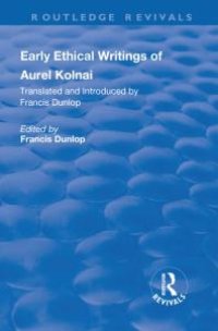 cover of the book Early Ethical Writings of Aurel Kolnai