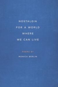 cover of the book Nostalgia for a World Where We Can Live