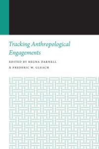 cover of the book Tracking Anthropological Engagements