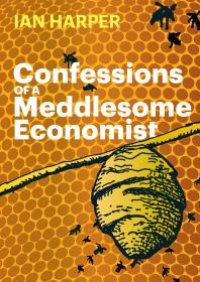 cover of the book Confessions of a Meddlesome Economist