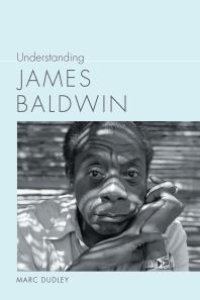 cover of the book Understanding James Baldwin