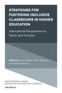 cover of the book Strategies for Fostering Inclusive Classrooms in Higher Education : International Perspectives on Equity and Inclusion