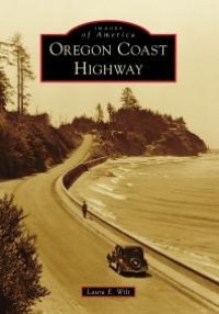 cover of the book Oregon Coast Highway