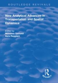 cover of the book New Analytical Advances in Transportation and Spatial Dynamics