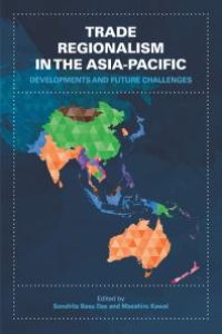 cover of the book Trade Regionalism in the Asia-Pacific : Developments and Future Challenges