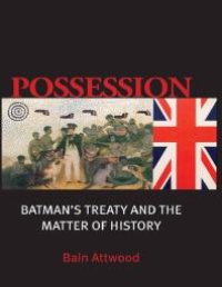 cover of the book Possession : Batman's Treaty and the Matter of History