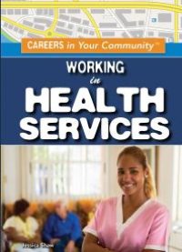 cover of the book Working in Health Services