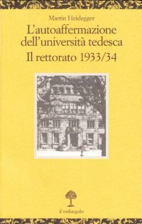 cover of the book L'autoaffermazione dell'università tedesca. Il rettorato 1933/34