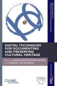 cover of the book Digital Techniques for Documenting and Preserving Cultural Heritage