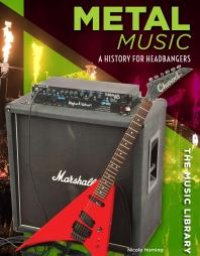 cover of the book Metal Music : A History for Headbangers