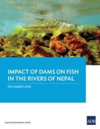 cover of the book Impact of Dam on Fish in the Rivers of Nepal