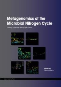 cover of the book Metagenomics of the Microbial Nitrogen Cycle : Theory, Methods and Applications