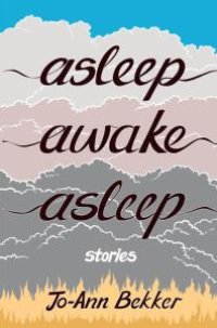 cover of the book Asleep Awake Asleep : Stories