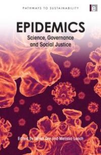 cover of the book Epidemics : Science, Governance and Social Justice