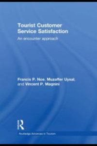 cover of the book Tourist Customer Service Satisfaction : An Encounter Approach