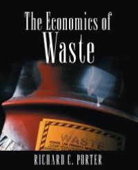 cover of the book The Economics of Waste