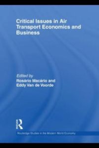 cover of the book Critical Issues in Air Transport Economics and Business