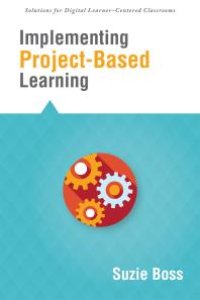 cover of the book Implementing Project-Based Learning