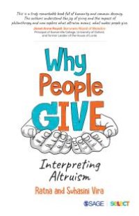 cover of the book Why People Give : Interpreting Altruism