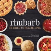 cover of the book Rhubarb : 50 Tried & True Recipes