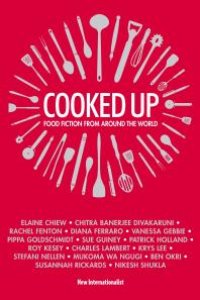 cover of the book Cooked Up : Food Fiction from Around the World