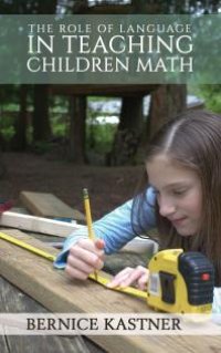 cover of the book The Role of Language in Teaching Children Math