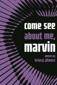 cover of the book come see about me, marvin