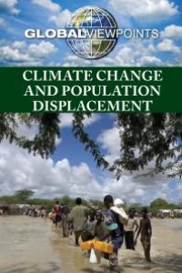 cover of the book Climate Change and Population Displacement