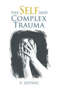 cover of the book The Self and Complex Trauma