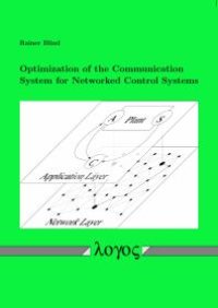 cover of the book Optimization of the Communication System for Networked Control Systems