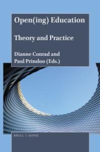 cover of the book Open(ing) Education : Theory and Practice