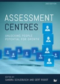 cover of the book Assessment Centres : Unlocking People Potential for Growth