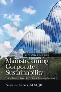 cover of the book Mainstreaming Corporate Sustainability : Using Proven Tools to Promote Business Success