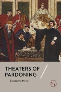 cover of the book Theaters of Pardoning