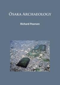 cover of the book Ōsaka Archaeology