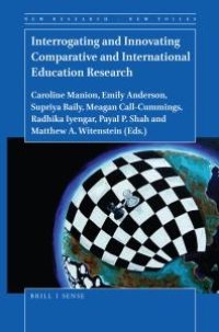 cover of the book Interrogating and Innovating Comparative and International Education Research