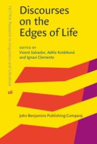 cover of the book Discourses on the Edges of Life