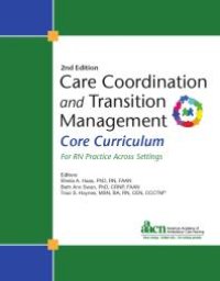 cover of the book Care Coordination and Transition Management Core Curriculum