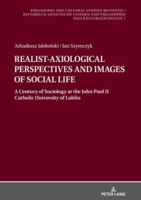 cover of the book Realist-Axiological Perspectives and Images of Social Life